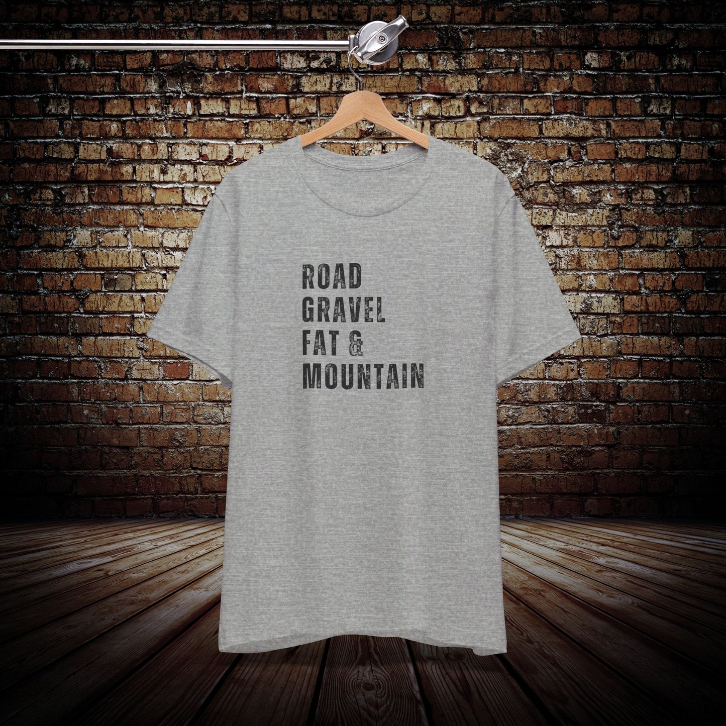 Road, Gravel, FAT & Mountain Graphic Tee