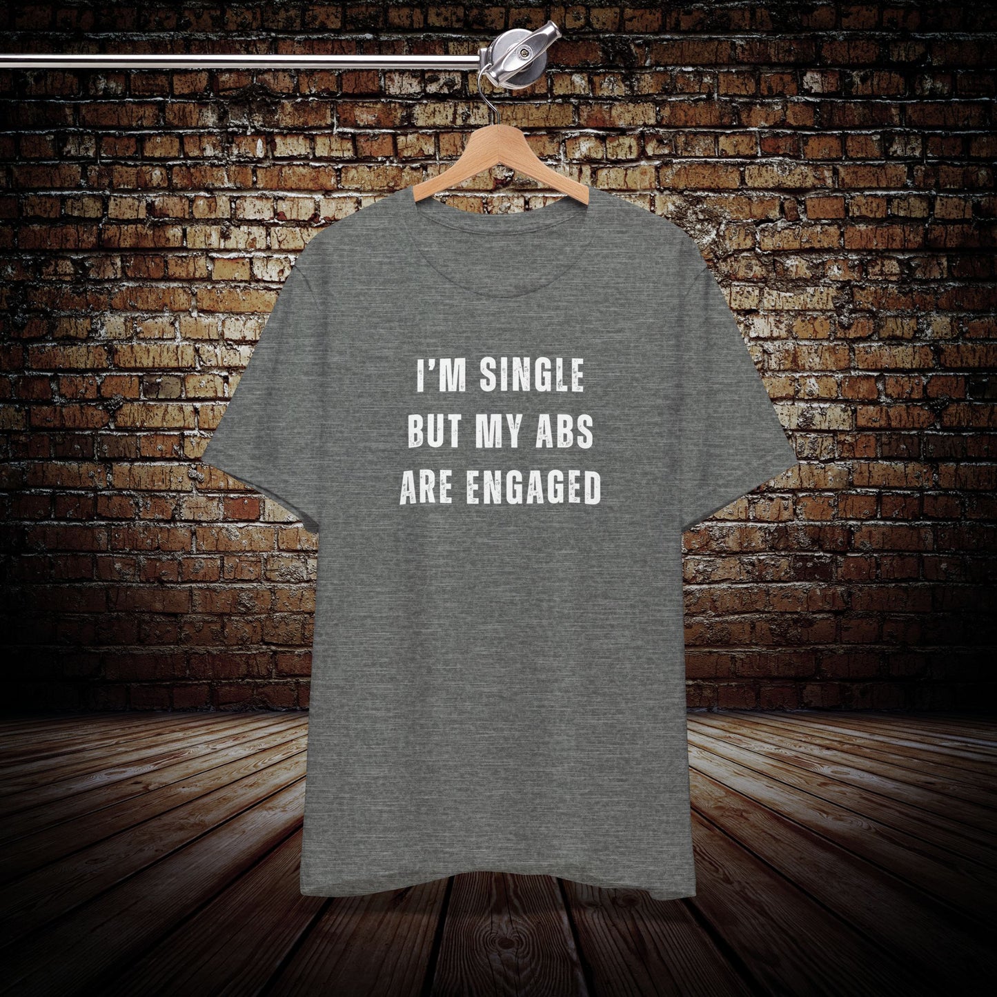 I’m single but my abs are engaged Graphic Tee