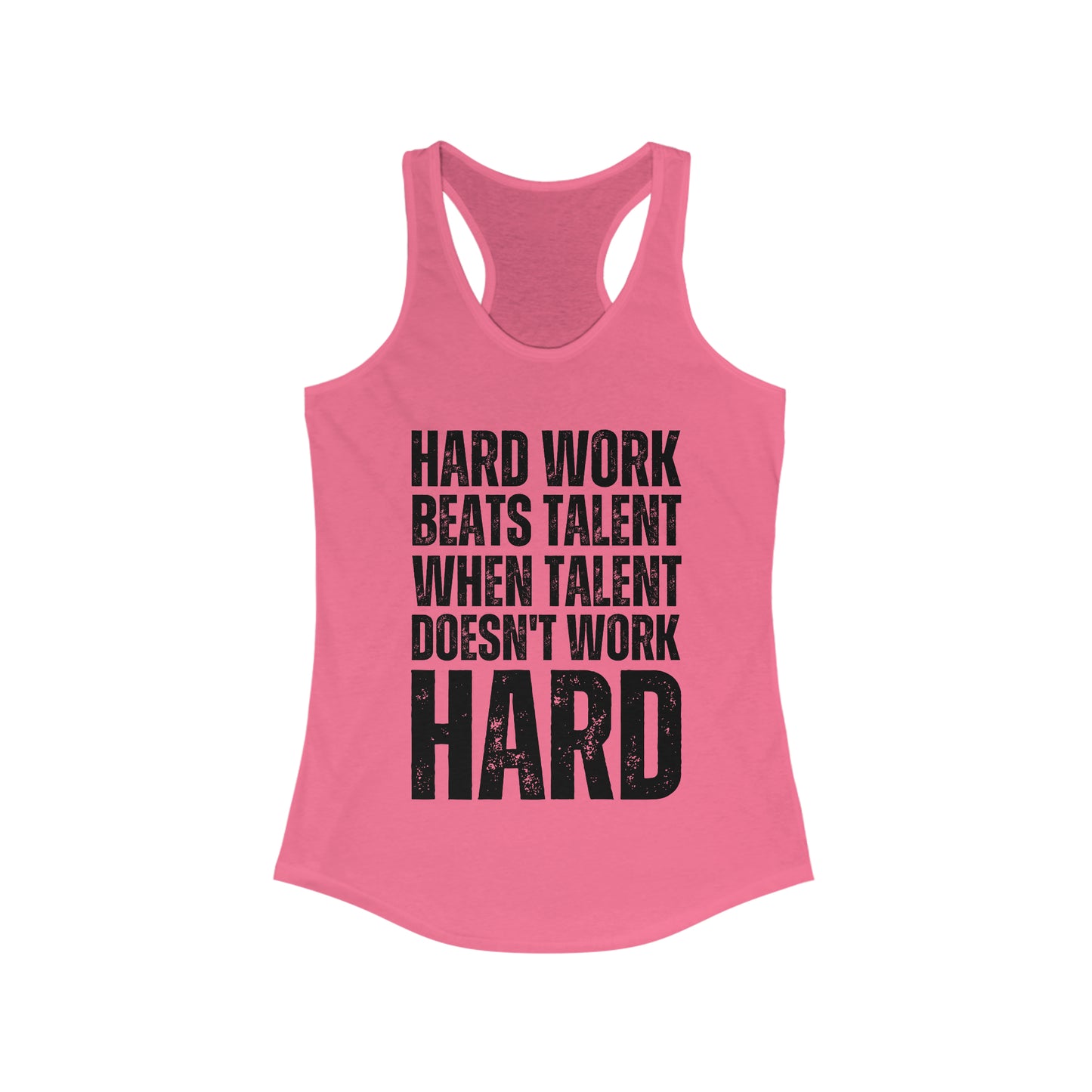 Hard work beats talent Women's Tank Top