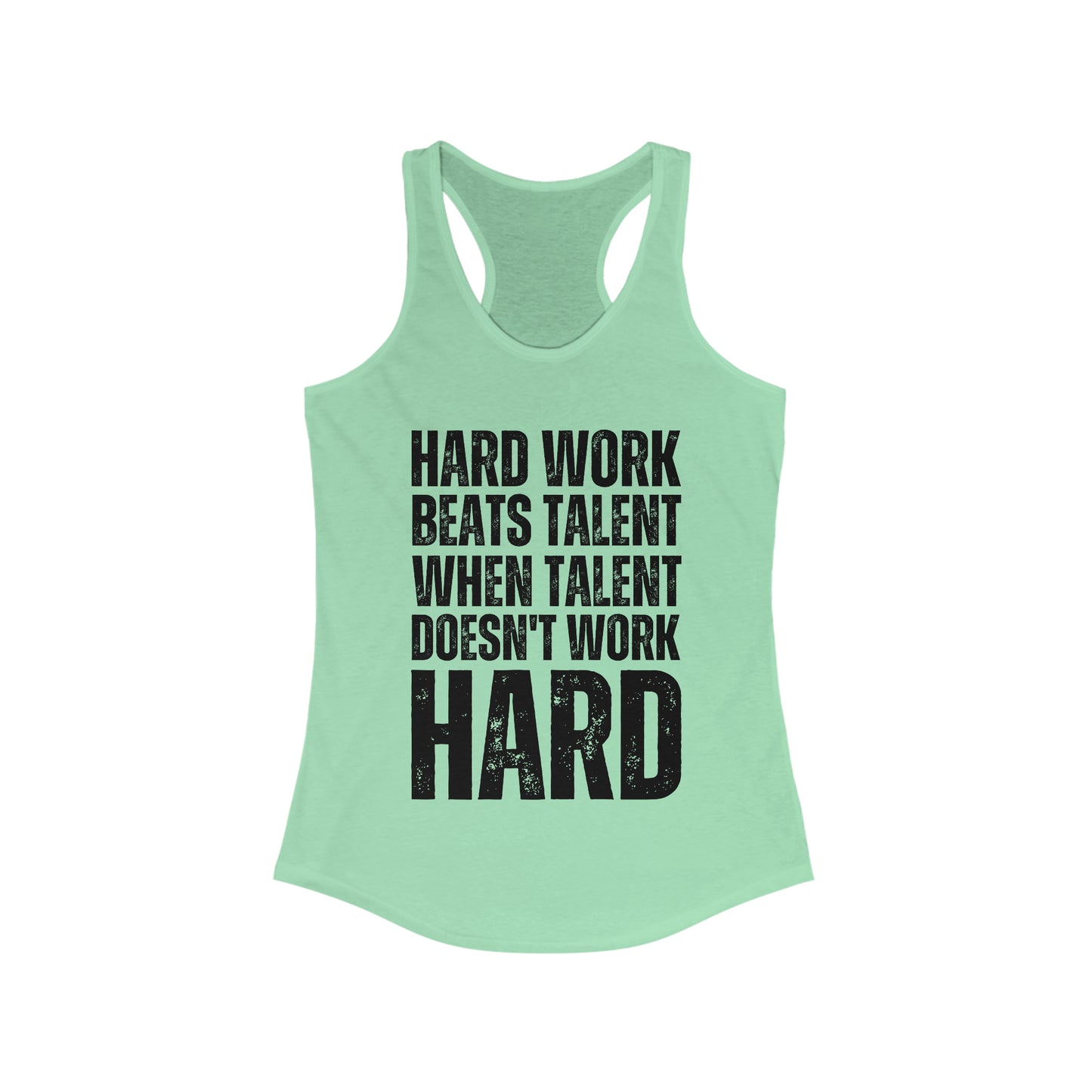 Hard work beats talent Women's Tank Top