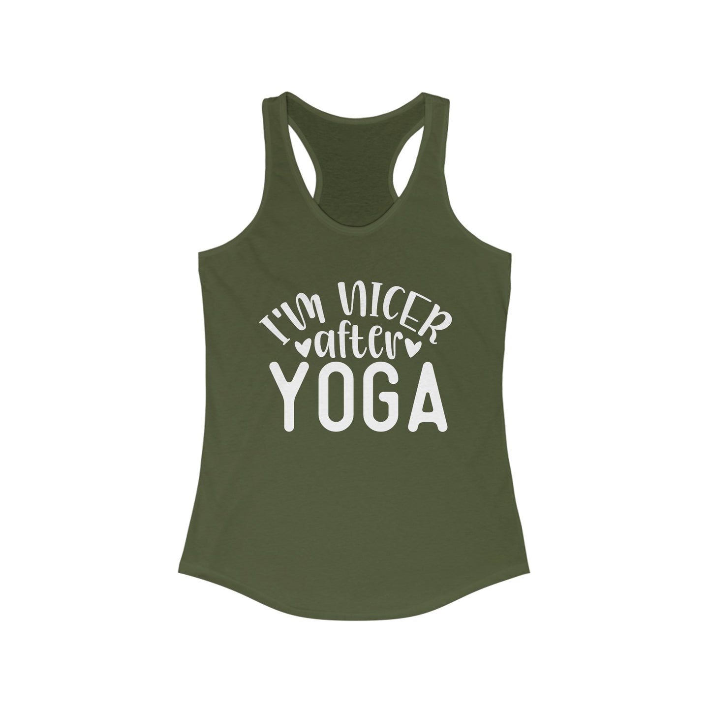 I'm nicer after Yoga Tank Top