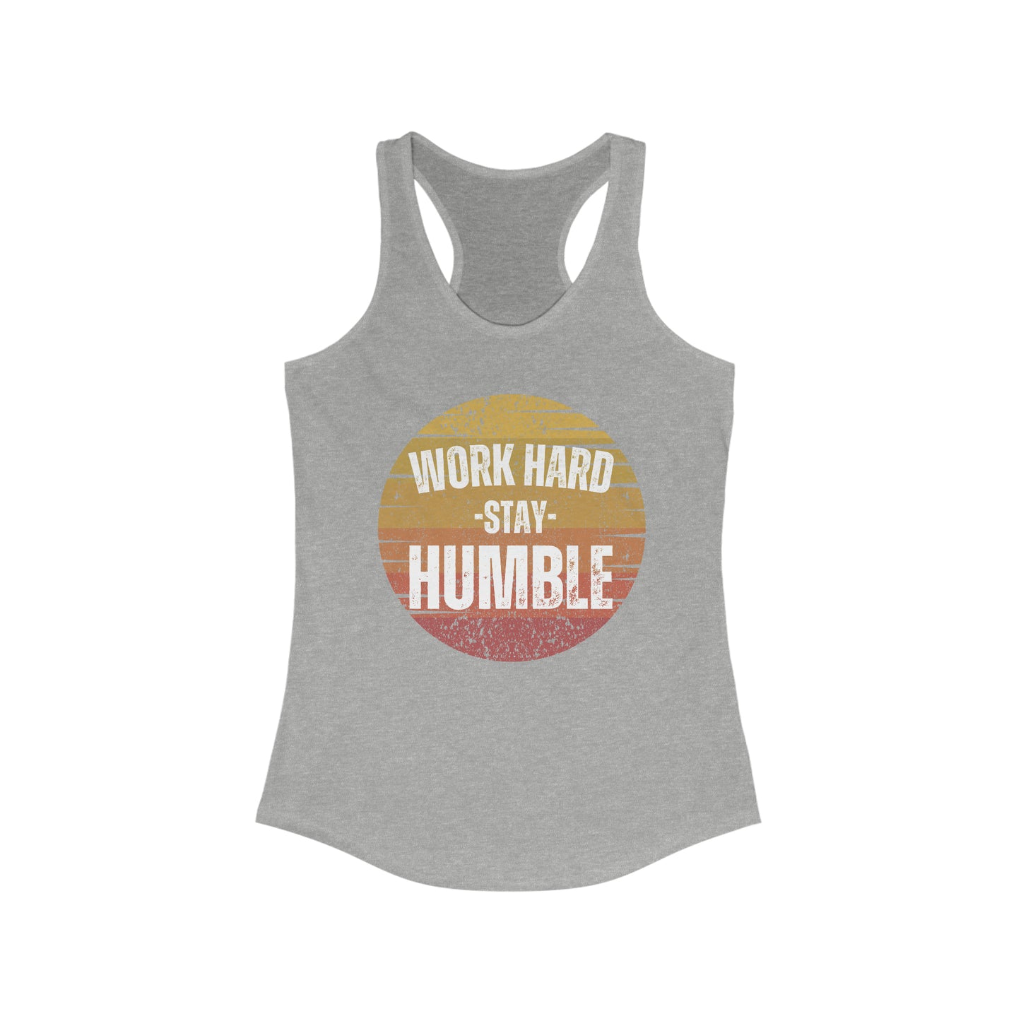 Work Hard Stay Humble Tank Top