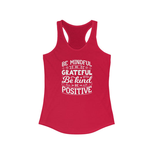 Be Mindful - Be Positive Tank Top