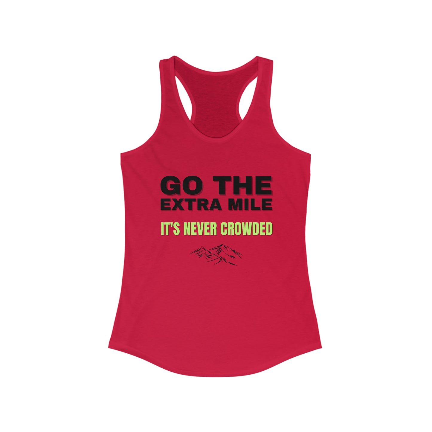 Go the extra mile Motivational Tank Top