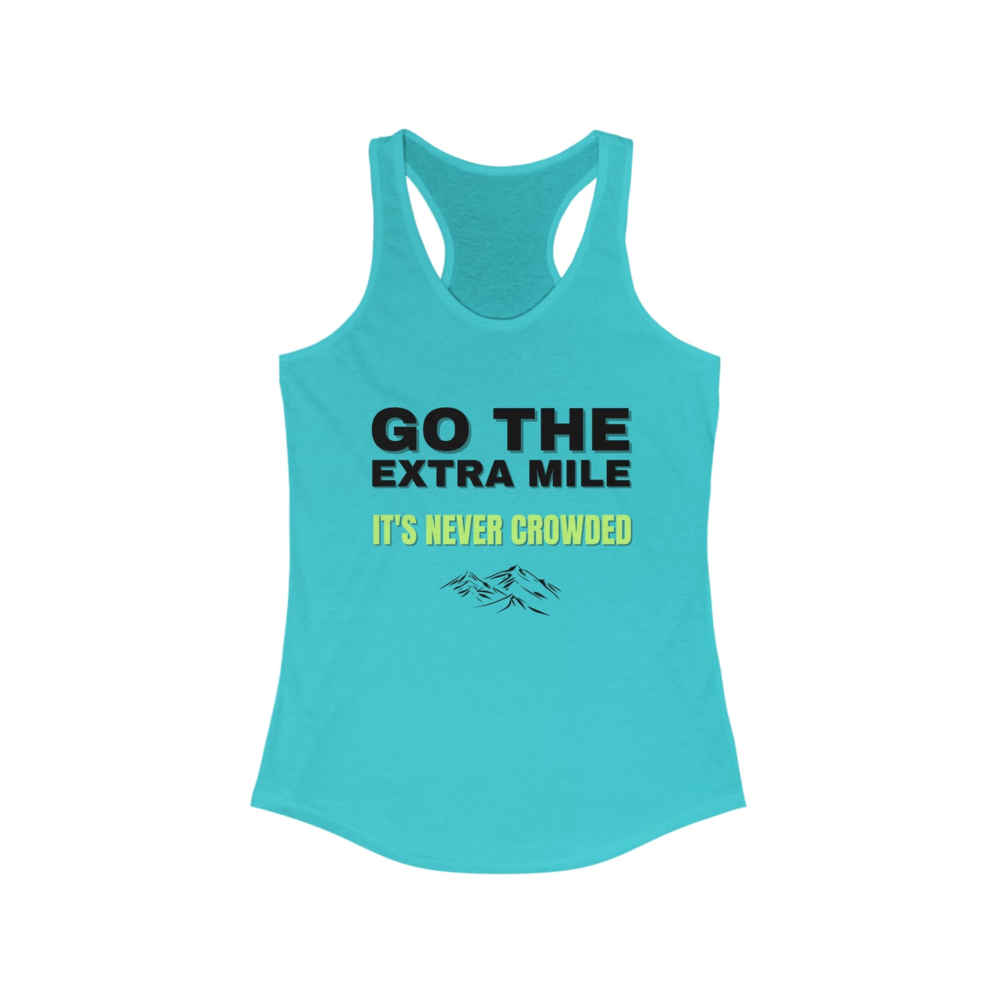 Go the extra mile Motivational Tank Top