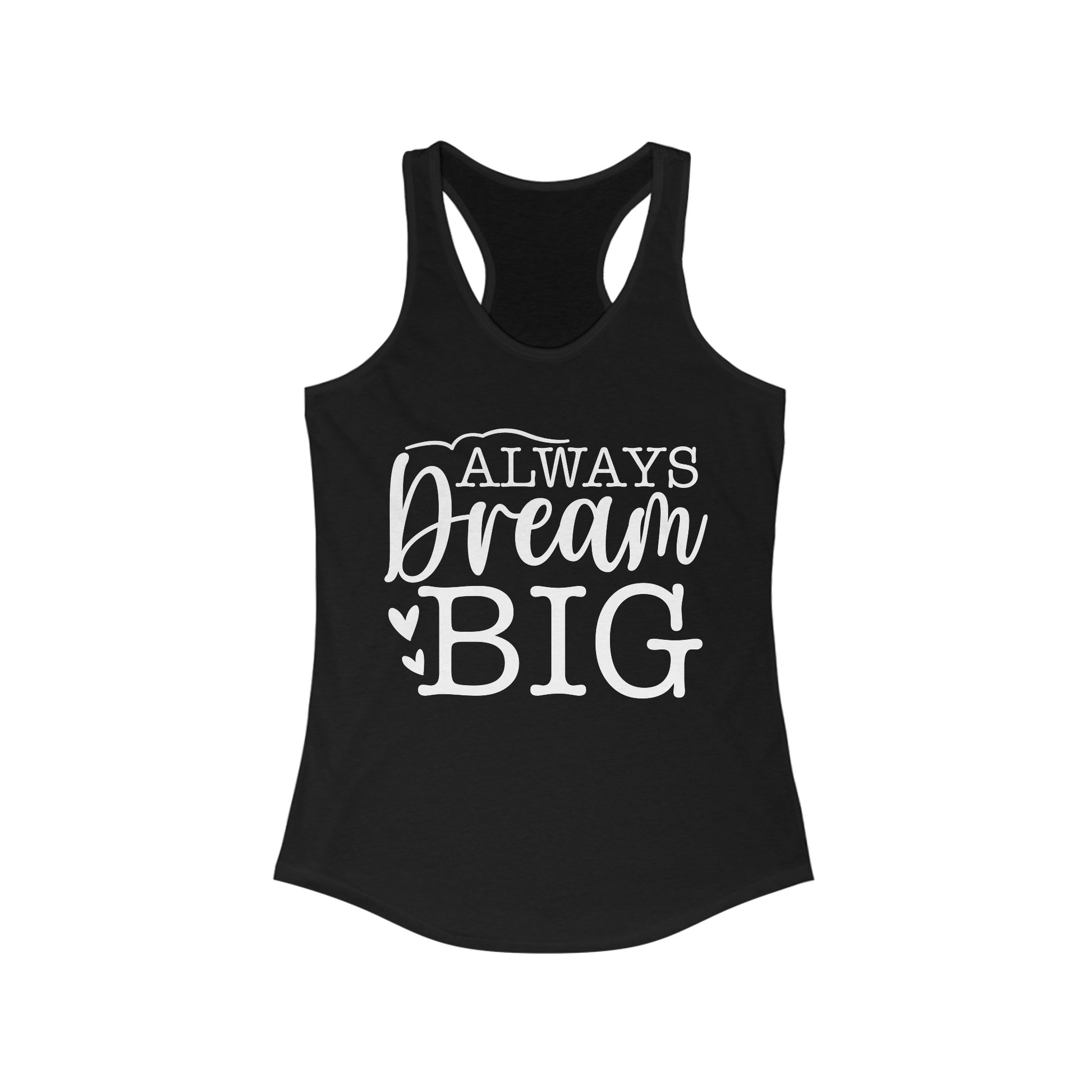 dream big tank top