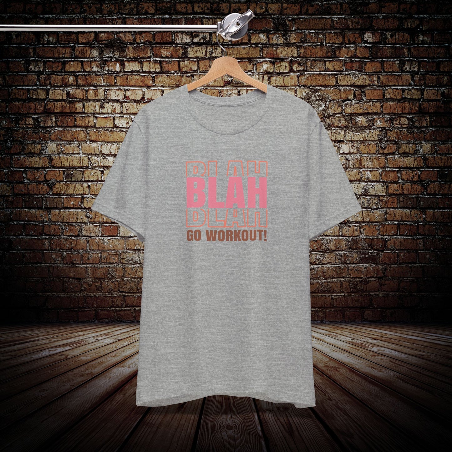 BLAH, Go Workout Graphic Tee