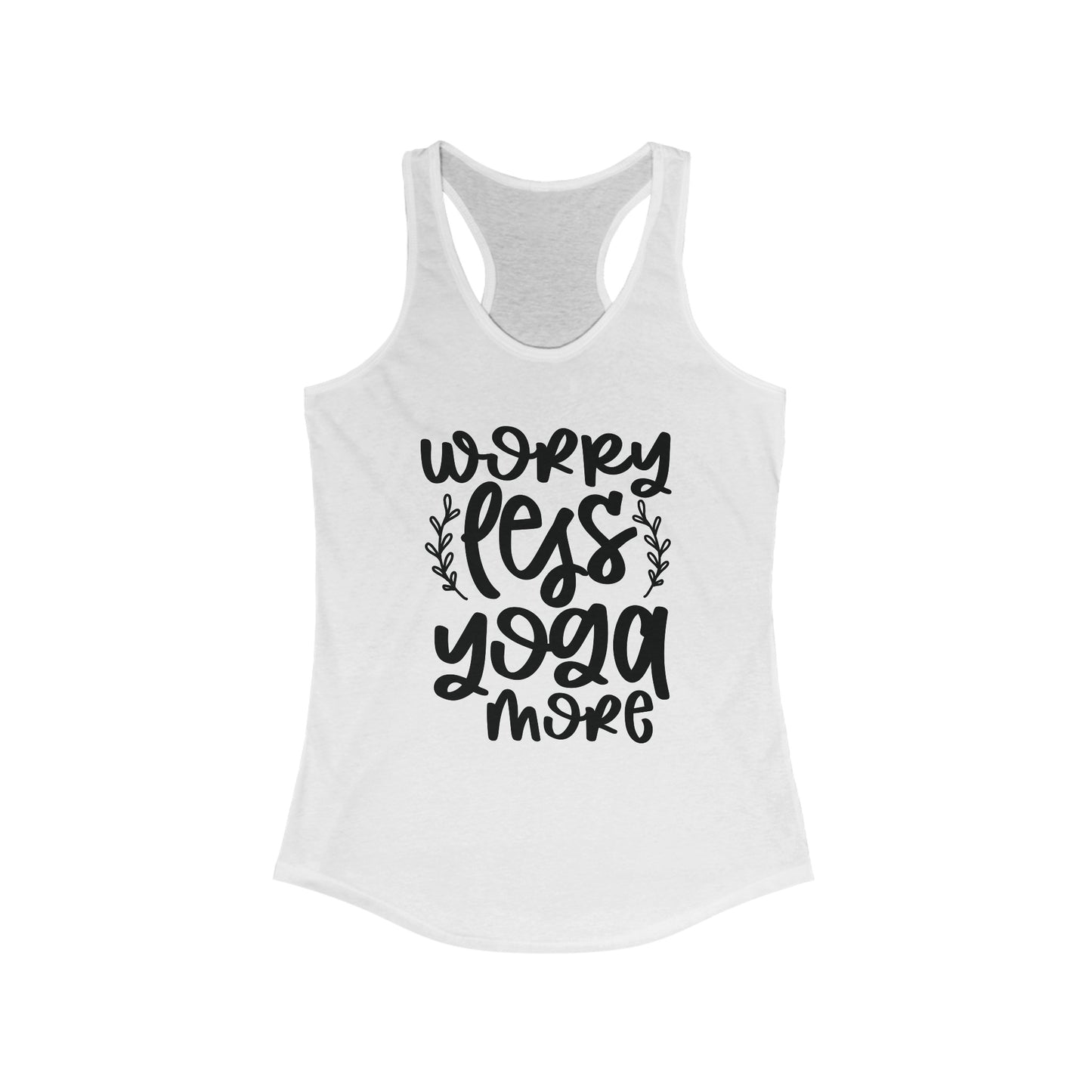 Worry Less Yoga More Tank Top