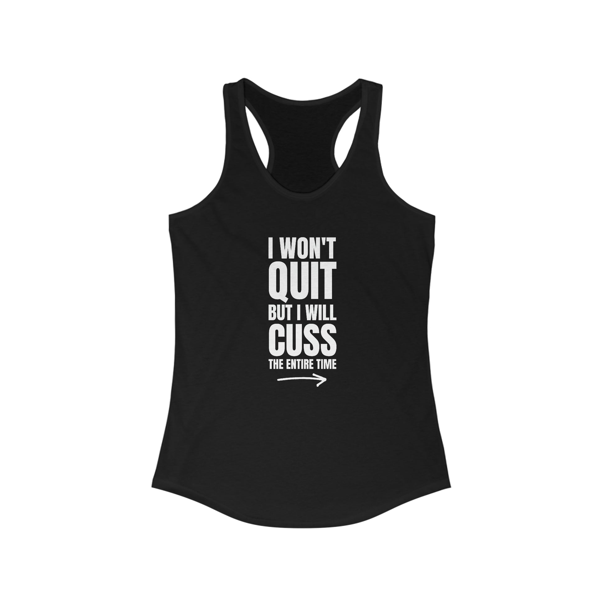 I won't quit Motivational Tank Top