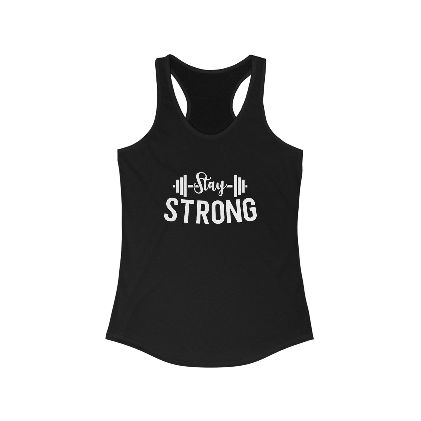 Stay Strong Tank Top