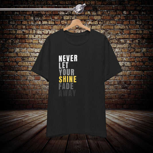 Motivational T-shirt