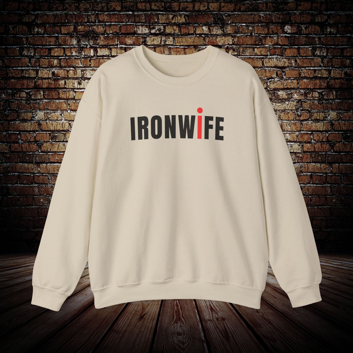 IRONWIFE Sweatshirt