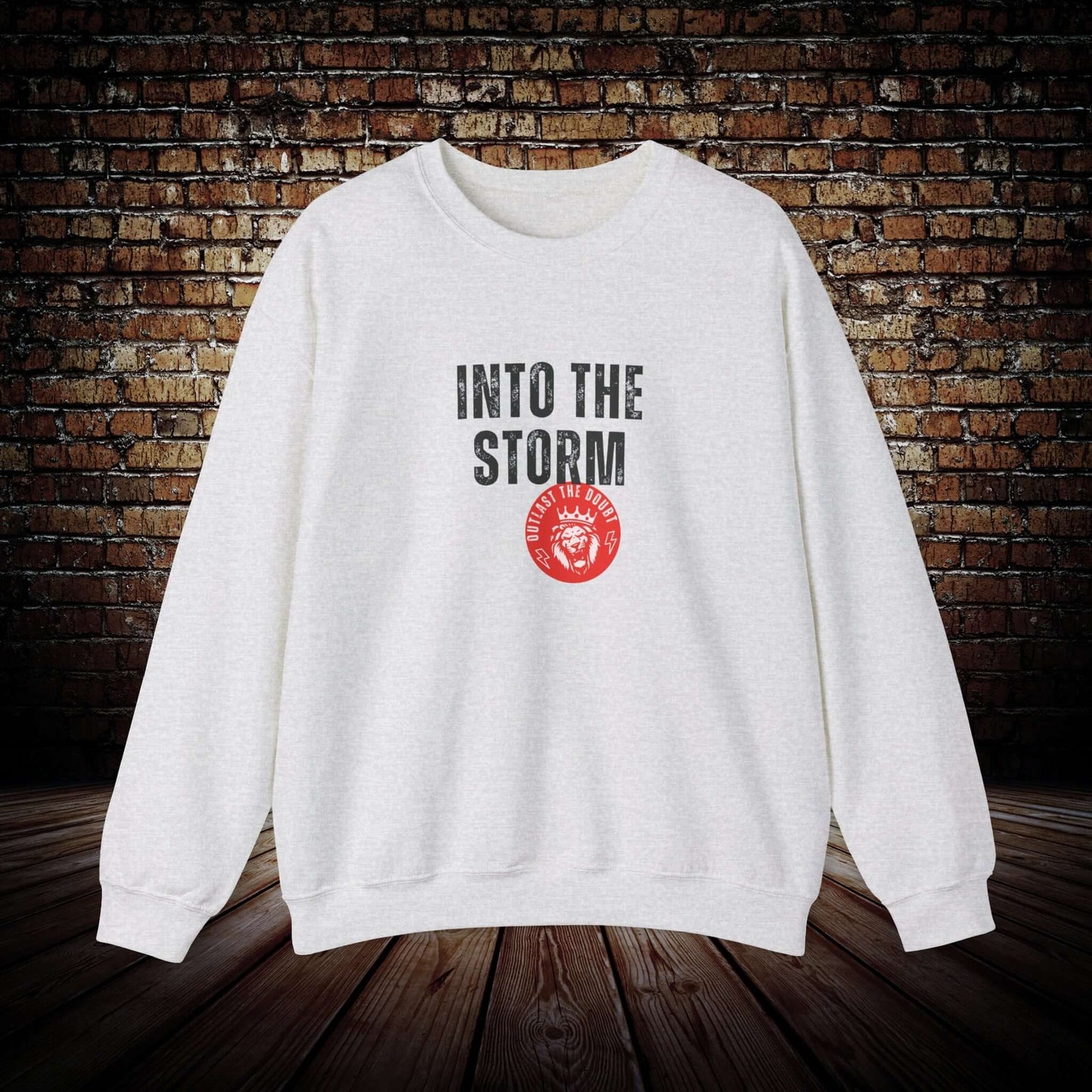 Outlast The Doubt -  Into The Storm Unisex Sweatshirt