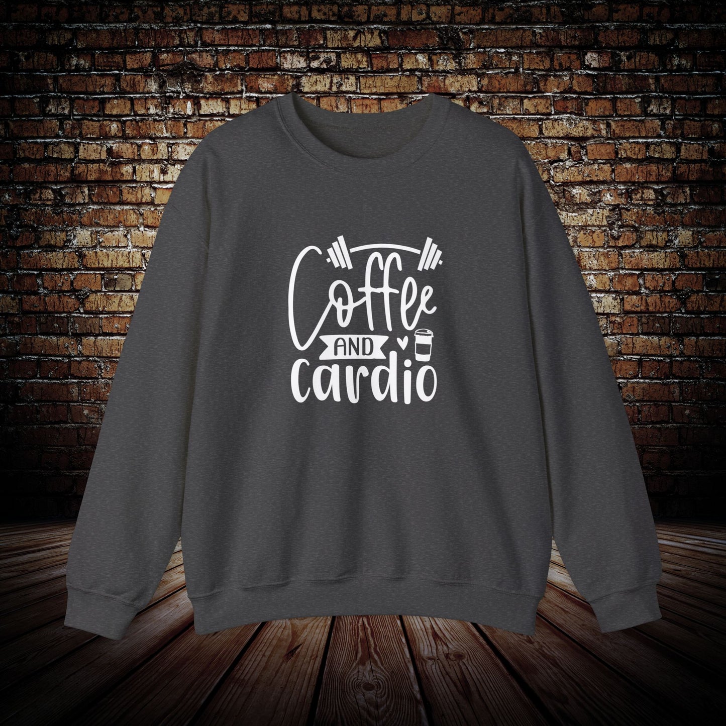 Coffee and Cardio Sweatshirt