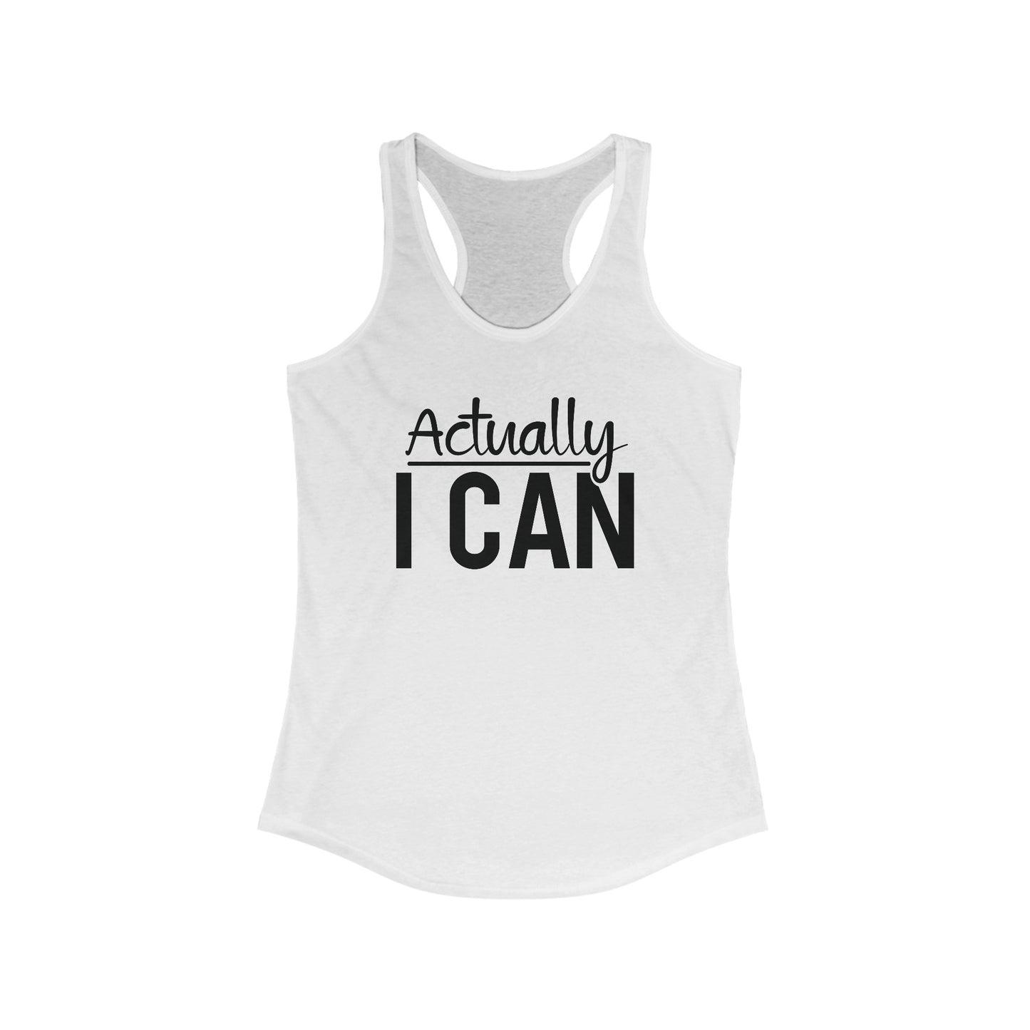 Actually I Can Tank Top