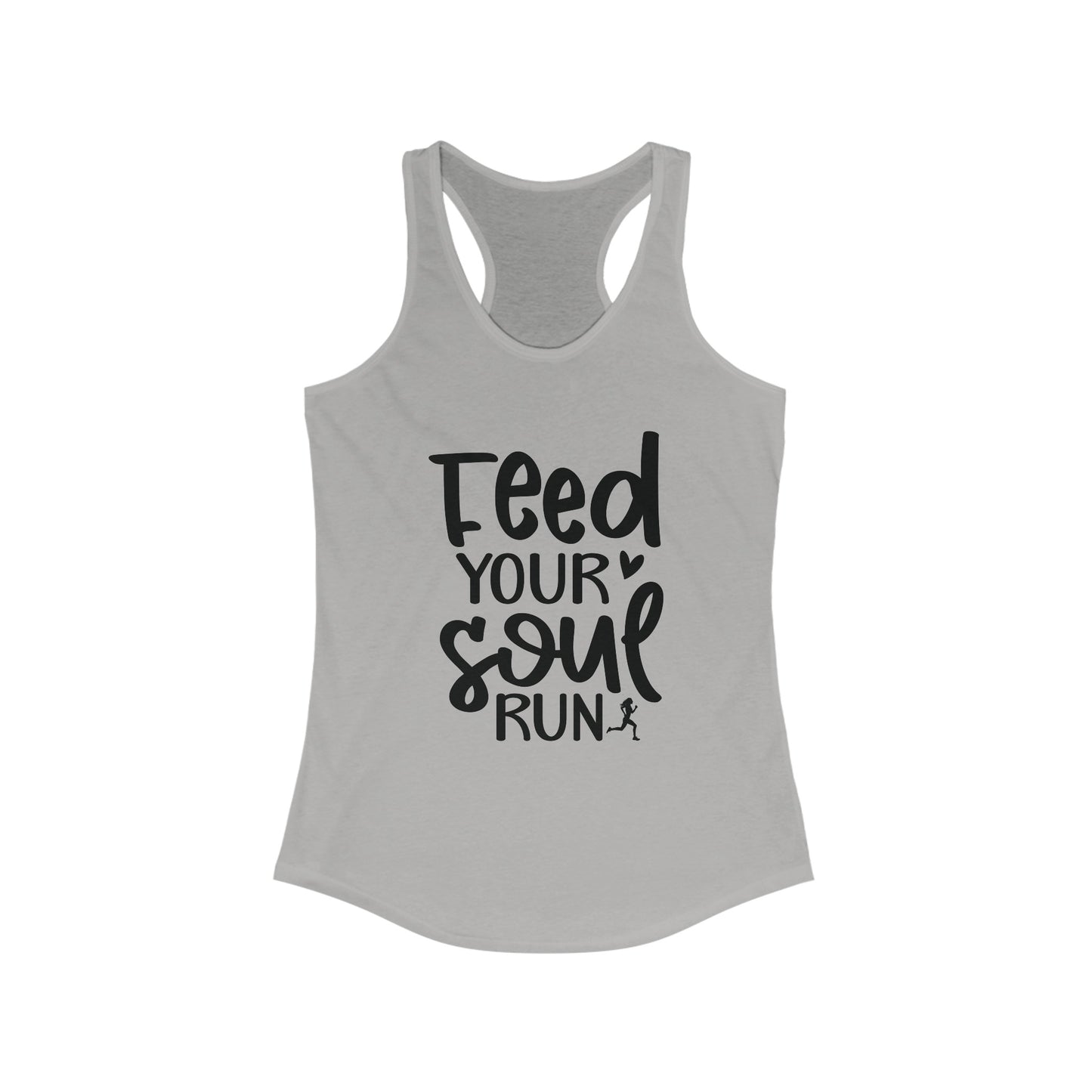 Feed Your Soul - Run Tank Top