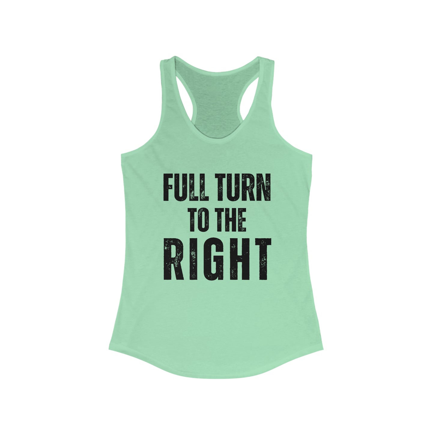 Full Turn to the Right - Spin class tank top