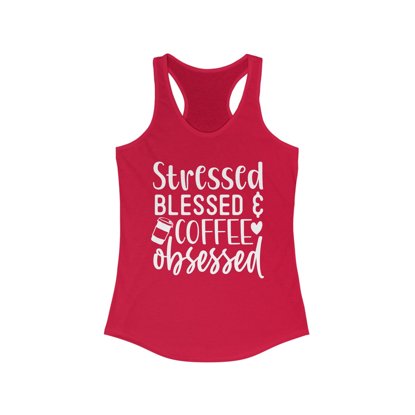 Stressed Blessed & Coffee Obsessed Tank Top