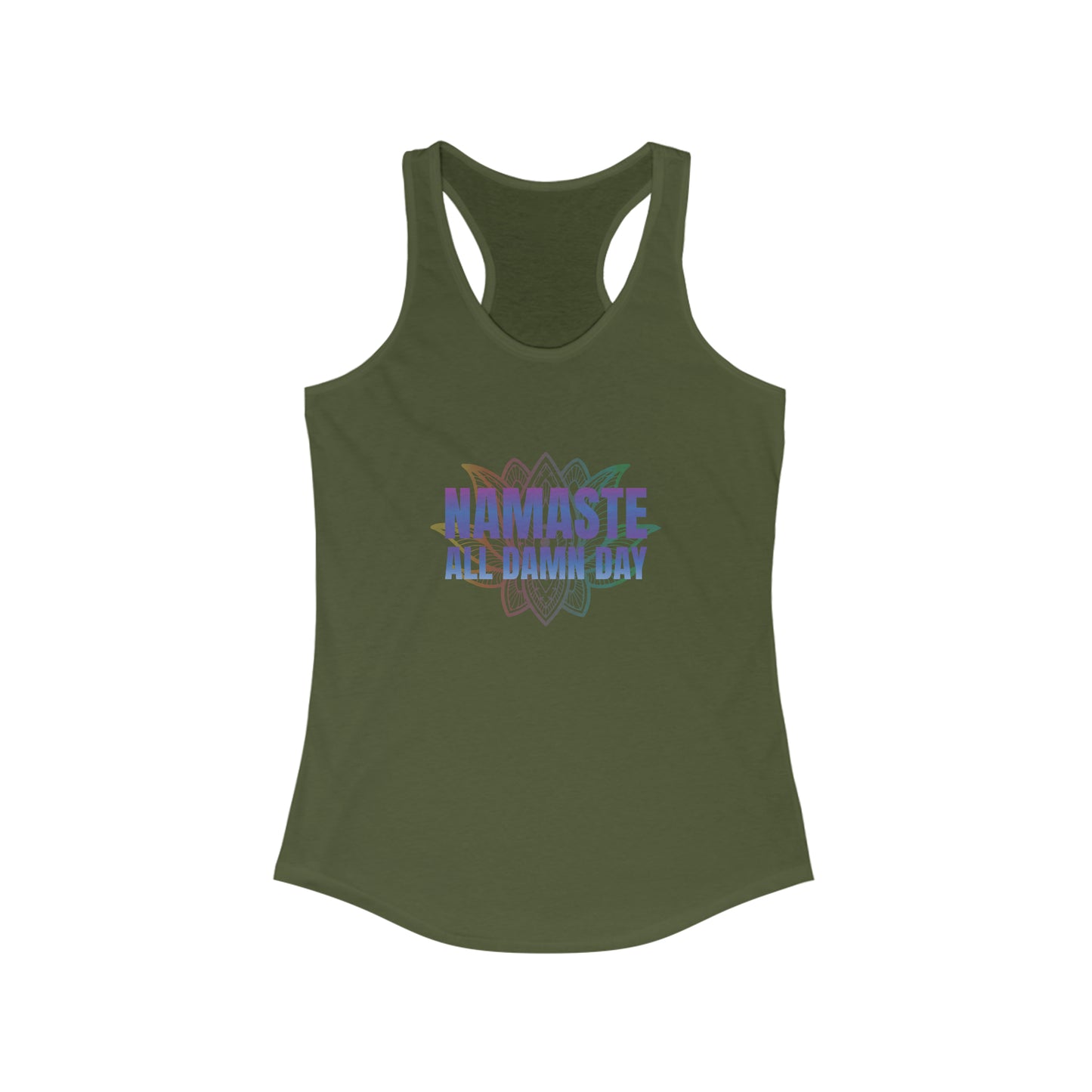 Namaste - All Damn Day - Yoga Inspired Tank Top