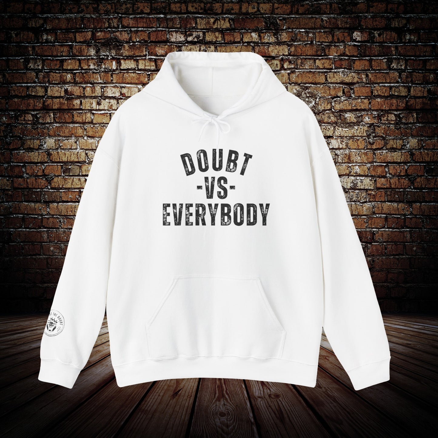 Outlast The Doubt - Doubt -vs- Everybody Hoodie