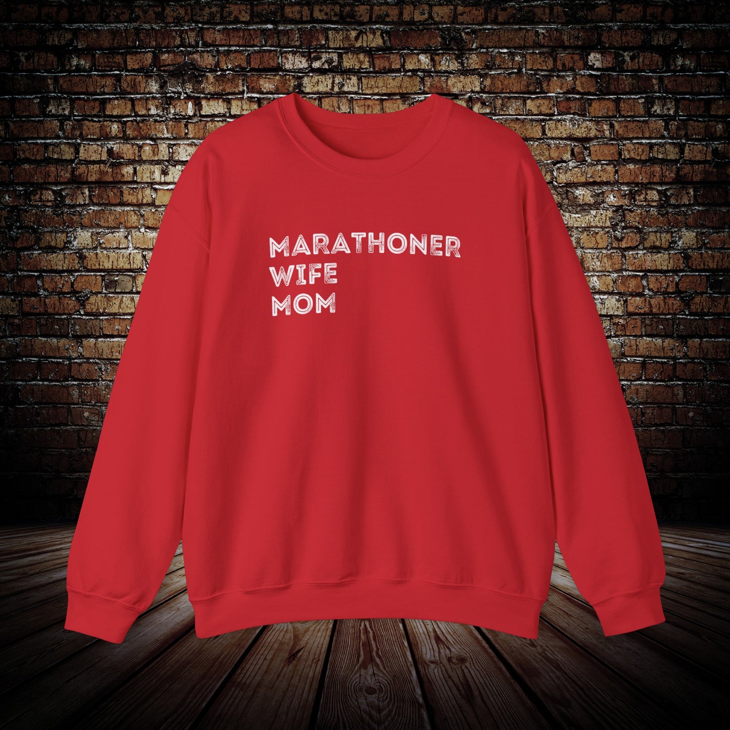 Marathoner wife mom sweatshirt