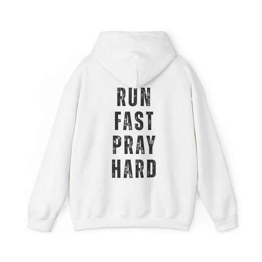 Run Fast Pray Hard Hoodie