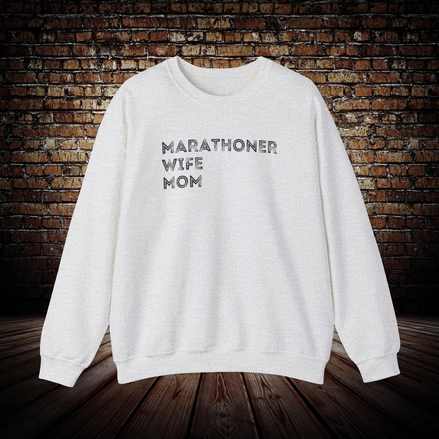 Marathoner wife mom sweatshirt