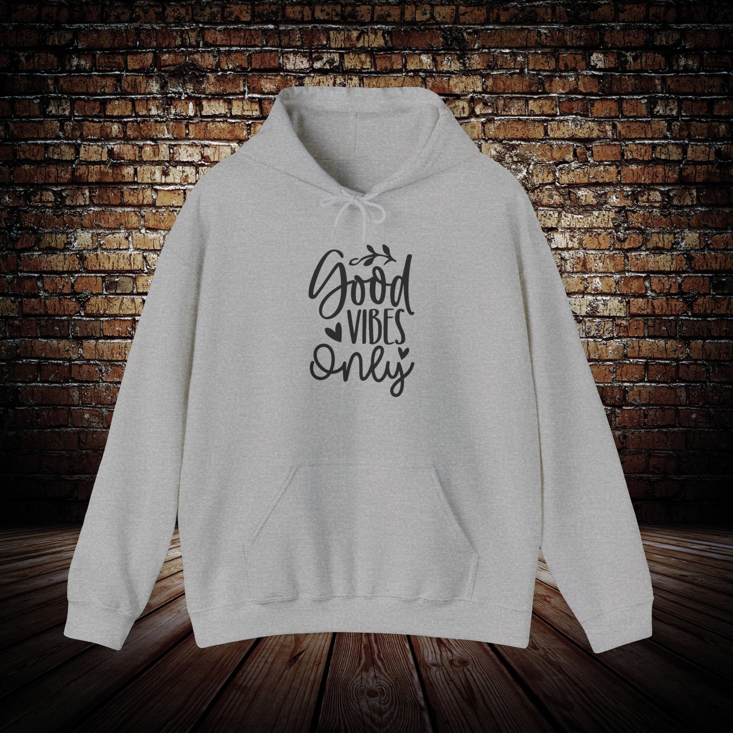 Good Vibes Only Motivational Hoodie