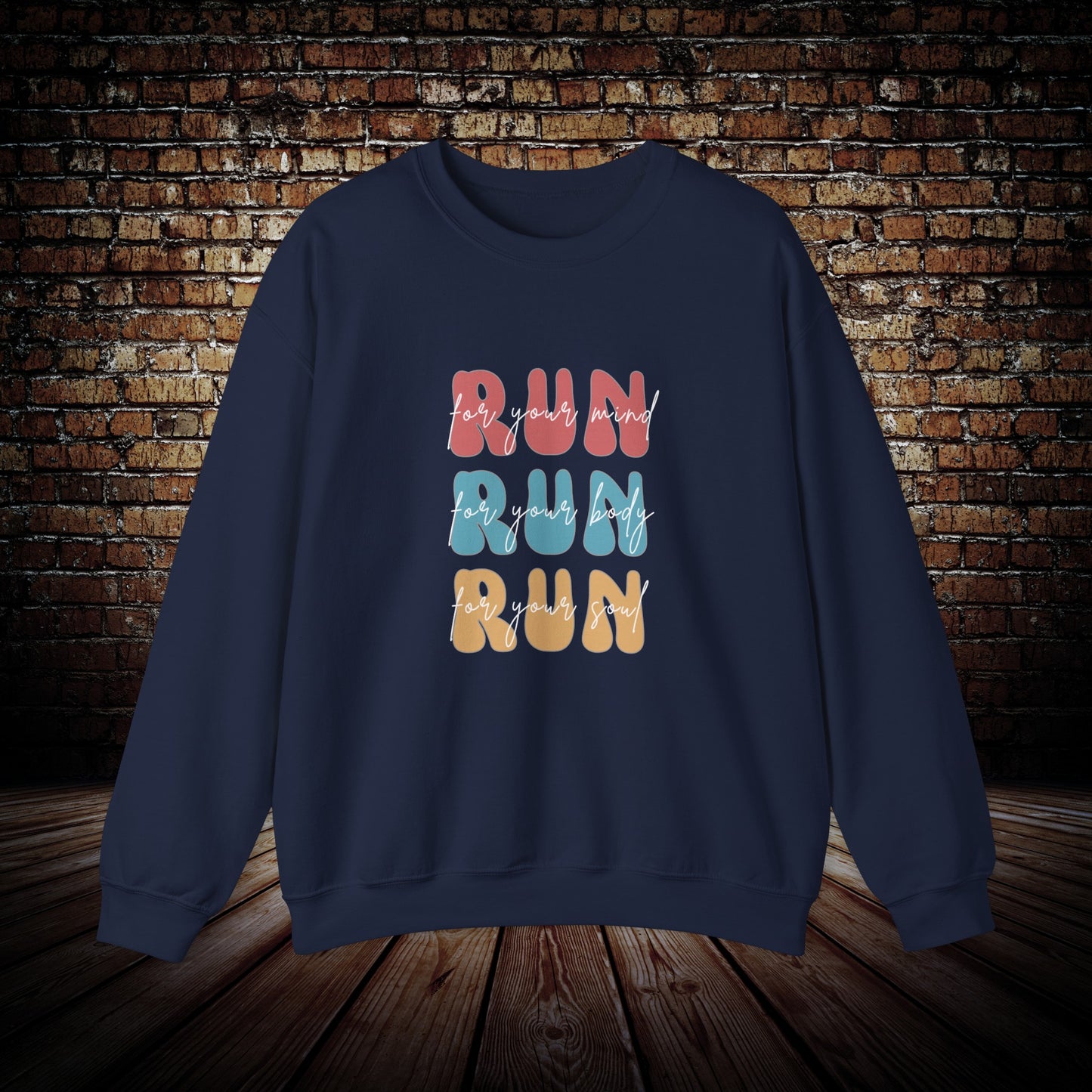 Run for your mind, body and soul - Unisex Sweatshirt