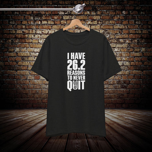 26.2 reasons Graphic Tee