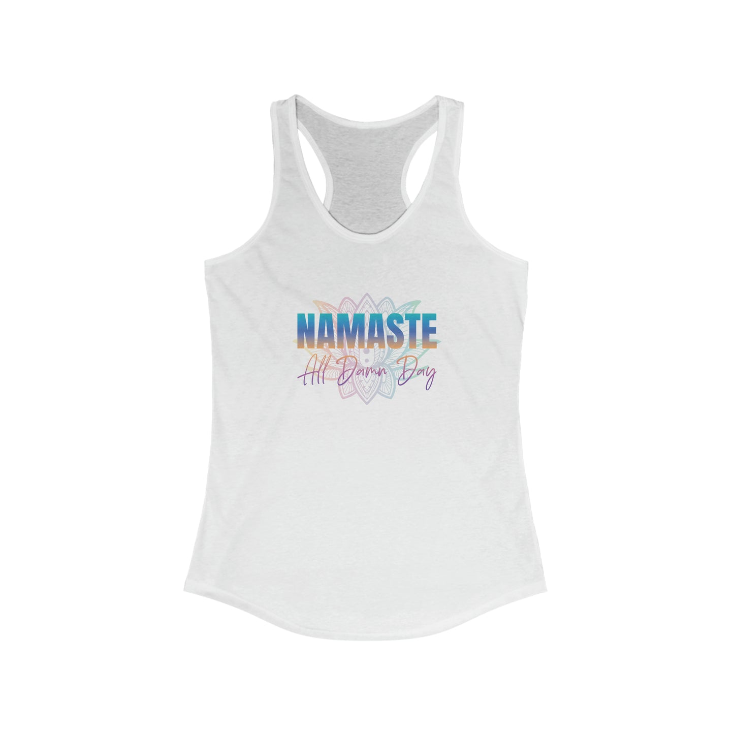 Namaste All Damn Day Tank Top