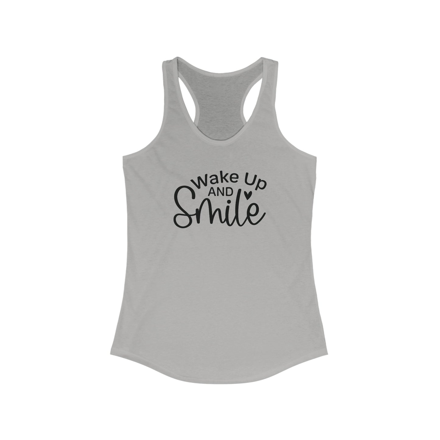 Wake up and smile Tank Top