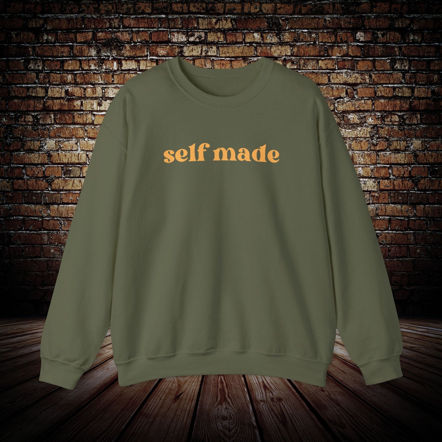 self made Sweatshirt