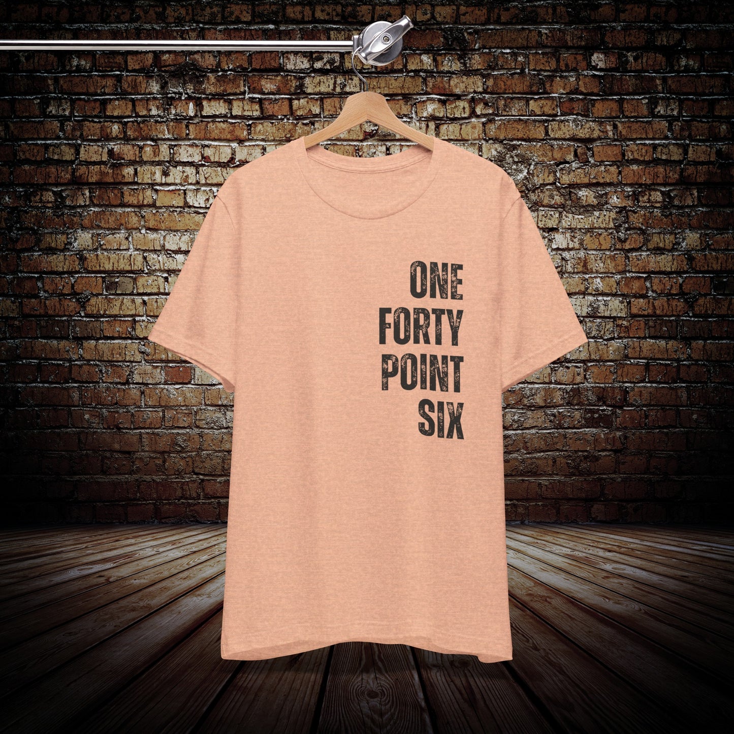 Unisex One Forty Point Six T-shirt