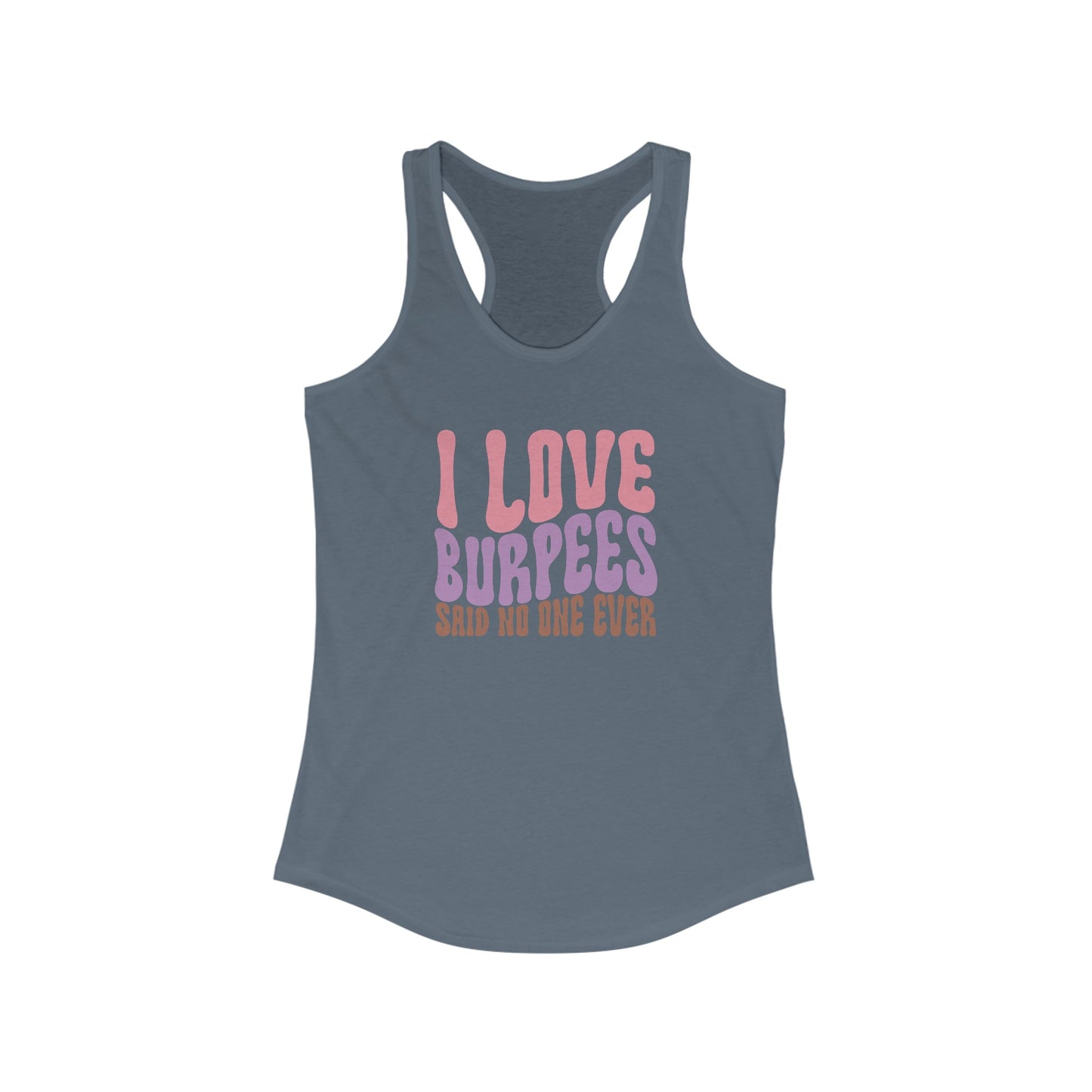 I love Burpees Tank Top