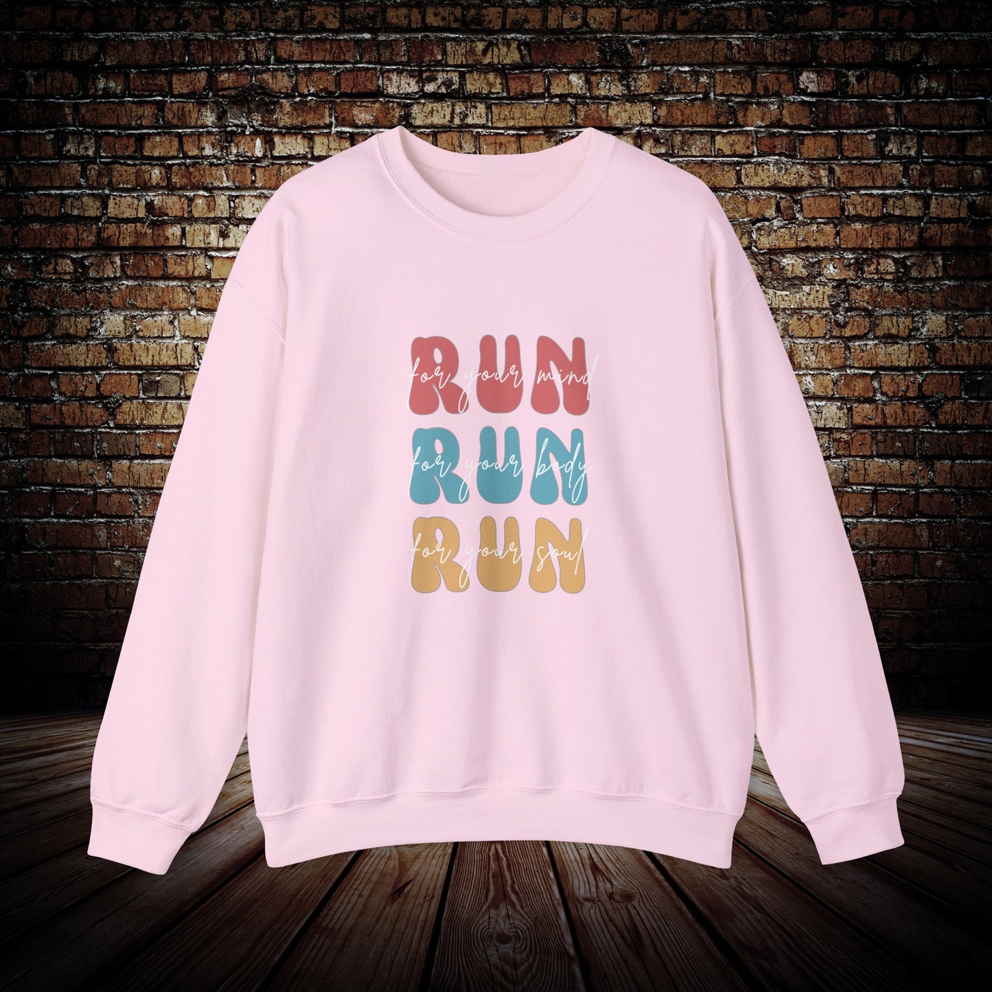 Run for your mind, body and soul - Unisex Sweatshirt