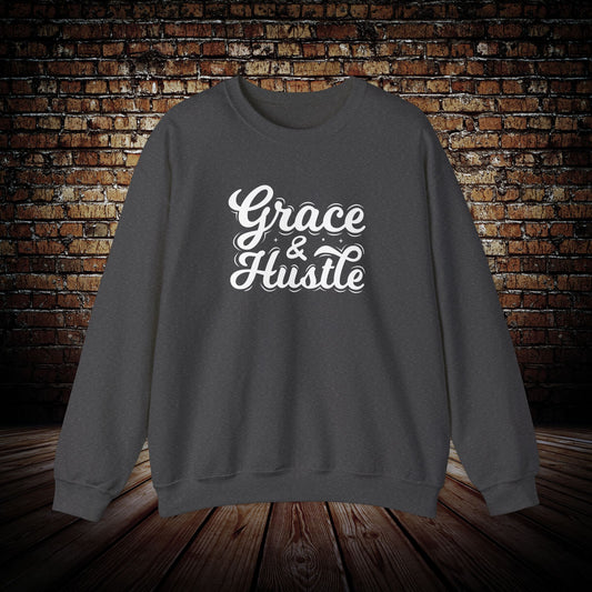 Grace & Hustle Sweatshirt